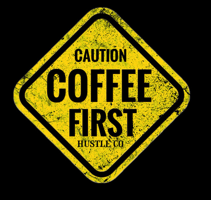 Coffee first T shirt