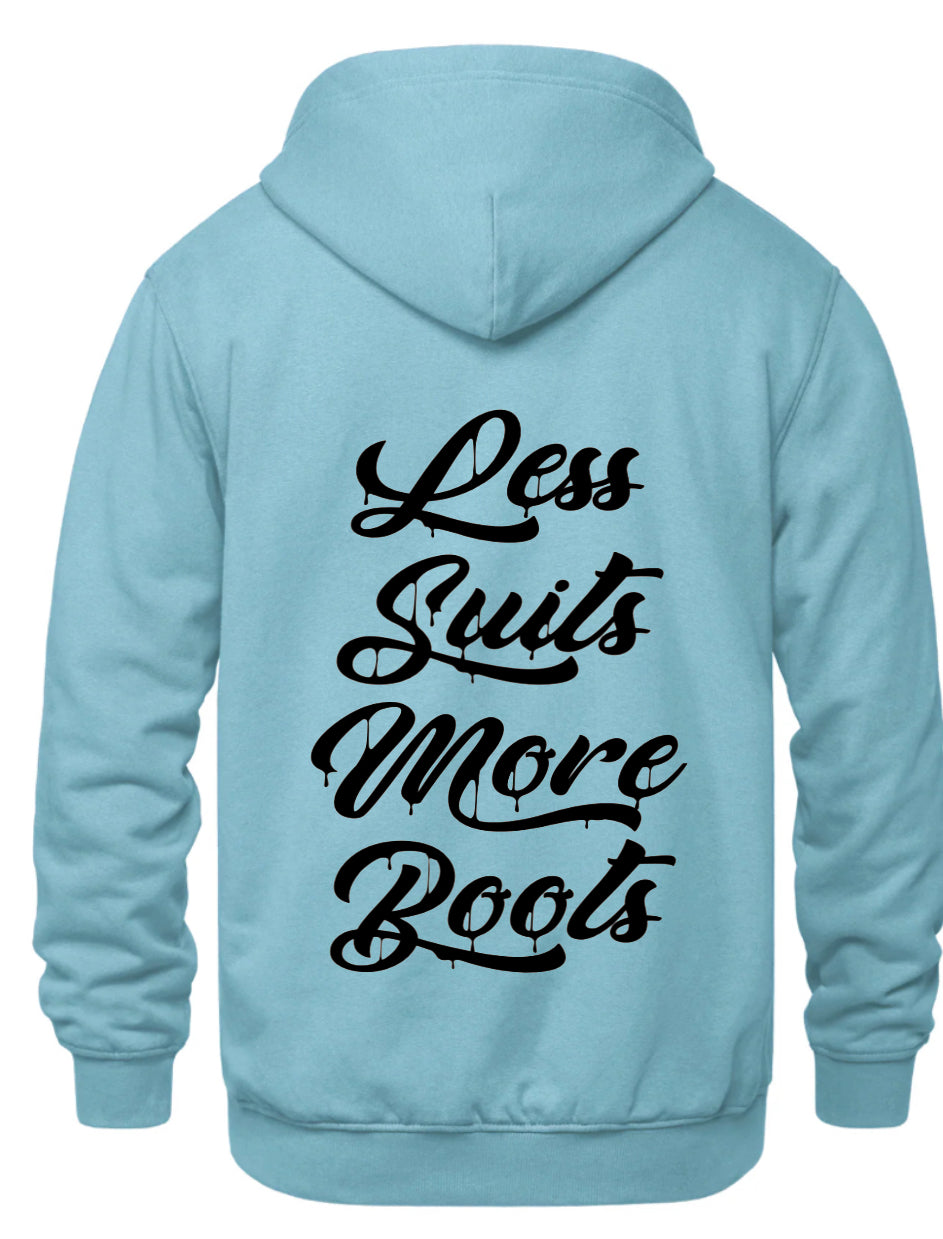Less Suits More Boots hoodies