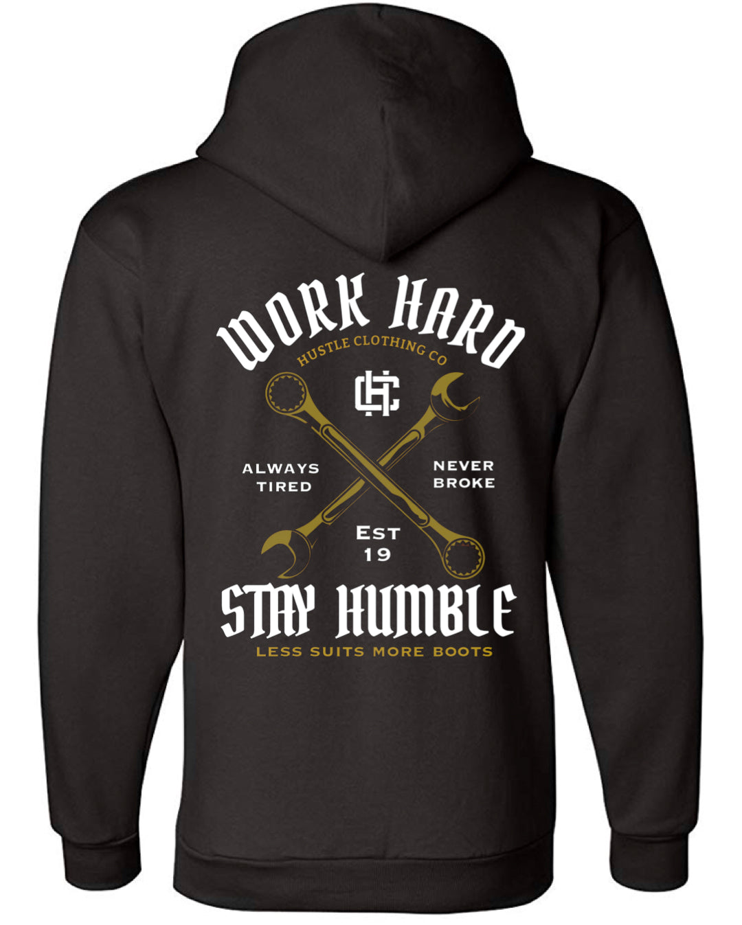 Work Hard Stay Humble Hoodie