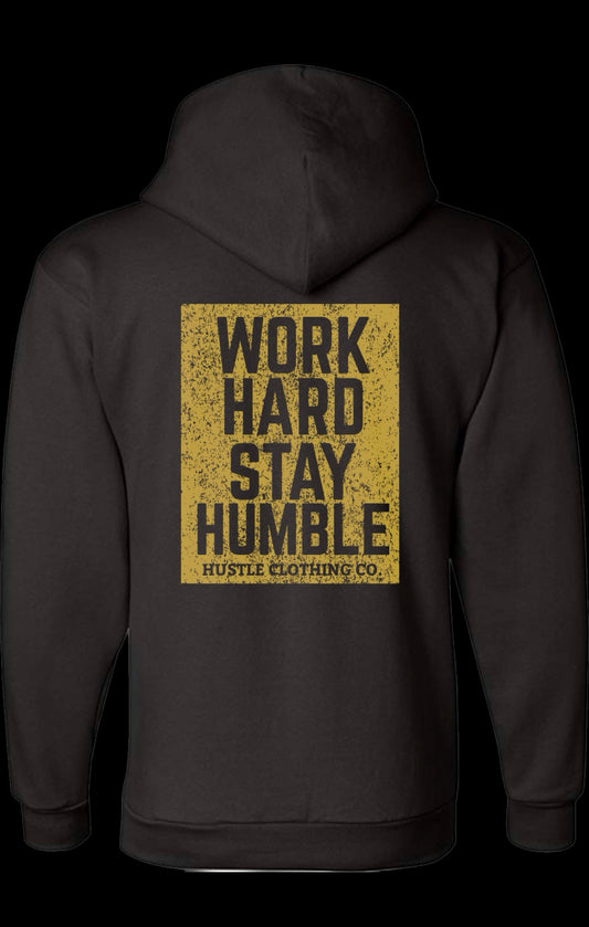 Work Hard Stay Humble hoodie