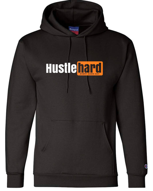 Hustle Hard hoodie